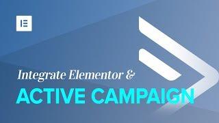 ActiveCampaign & Elementor Integration