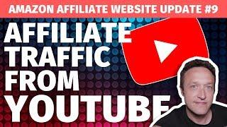 Create an AFFILIATE MARKETING YOUTUBE channel - Affiliate Marketing Website Update #9