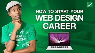 How to Start Your Web Design Career