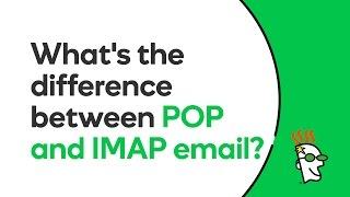 What is the Difference Between POP and IMAP? | GoDaddy