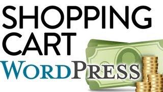 Simple Wordpress Shopping Cart Tutorial