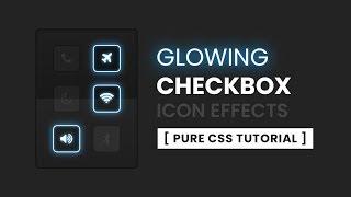 CSS Glowing Check Box Button Design | CSS Custom Checkbox Style with Fontawesome Icon
