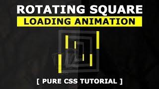 3D Rotating Square Loading Animation Effects - Pure Html CSS Loader Tutorial