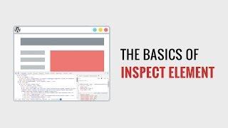 Basics of Inspect Element With Your WordPress Site