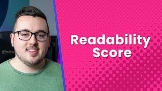 Readability Scores: Everything You Need to Know