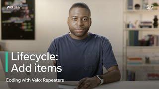 Lesson 5: Lifecycle- Add items | Coding with Velo: Repeaters