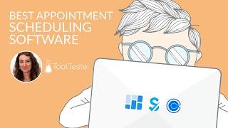 Best Appointment Scheduling Software in 2022