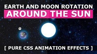 Earth and Moon Rotation Around the Sun - Pure CSS Animation Effects - Tutorial