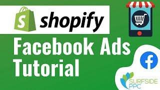 Facebook Ads Shopify Tutorial - E-commerce Facebook Ads Step By Step Tutorial