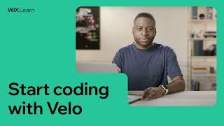 Start coding with Velo | Full Course | Wix Learn