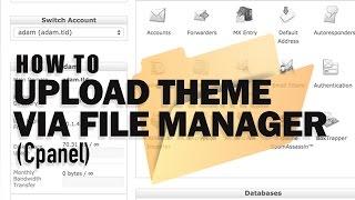 How to Upload Theme Via File Manager (Cpanel)