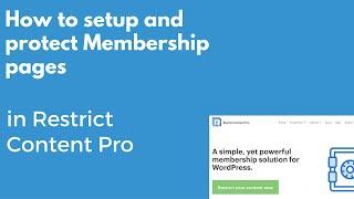Setting up membership pages with Restrict Content Pro WordPress plugin