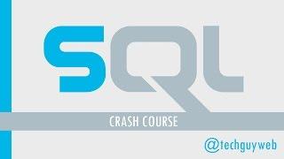SQL Crash Course - Beginner to Intermediate