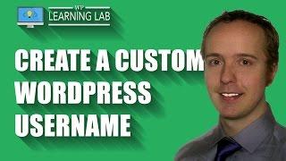 Create A Custom WordPress Username And Delete The Admin User  | WP Learning Lab