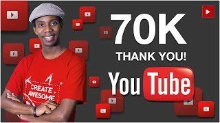 70K YouTube Subscribers Thank You and My New Free YouTube Course