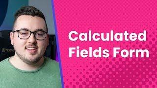 Calculated Fields Form: Plugin Overview and Review