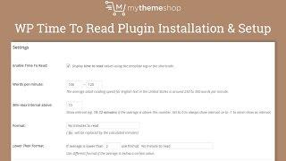 WP Time To Read Plugin Installation & Setup