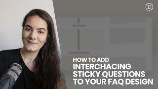 How to Add Interchanging Sticky Questions to Your FAQ Design with Divi