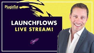 Learn about LaunchFlows w/ Spencer Forman