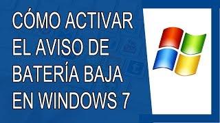 Cómo Activar Aviso de Batería Baja en Windows 7