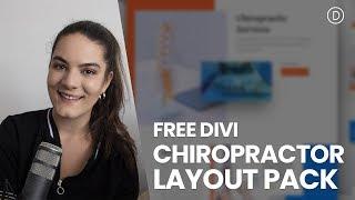 Get a FREE Chiropractor Layout Pack for Divi