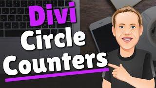Divi Circle Counter - The Basics