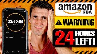 I Will Delete This Amazon FBA Video in 24 Hours