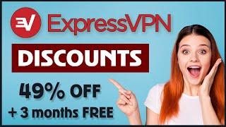ExpressVPN Discounts ️ Exclusive 49% off + 3 Months free!!!