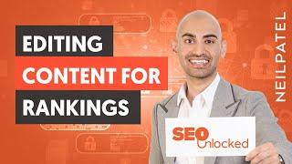 How to Edit Your Content For SEO - Content Marketing Part 2 -  SEO Unlocked