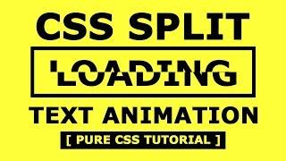 Split Loading Text Animation Effects Using CSS Clip-path - Latest CSS Animation Effects