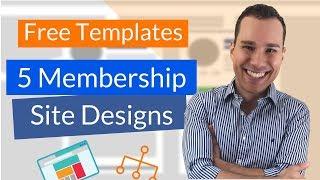 Six-Figure Membership Sites Templates: Complete Membership Site Design Guide (5 Live Case Studies)