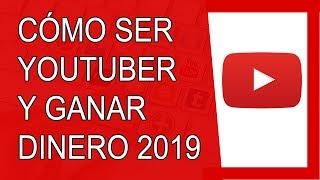 Cómo Ser Youtuber Paso a Paso 2019