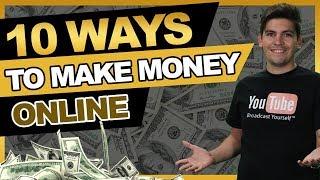 Top 10 REAL WAYS To Make Money Online - PROOF!  How To Make Money Online
