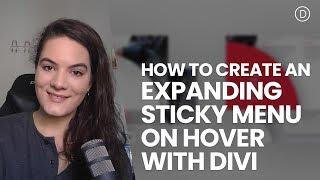 How to Create an Expanding Sticky Menu on Hover with Divi