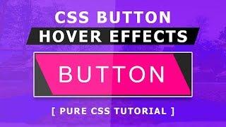Css Button Hover Effects - Pure Css Tutorial