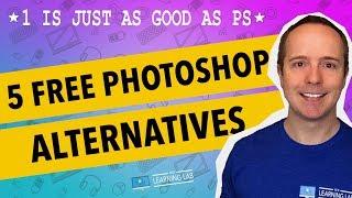 5 Free Photoshop Alternatives - 1 Is Nearly As Good As Photoshop