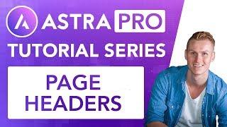 Astra Pro Series | Page Headers