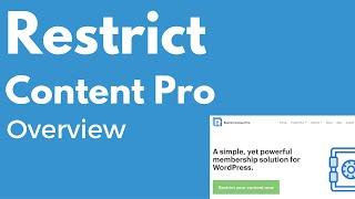 The Restrict Content Pro Membership WordPress Plugin Overview