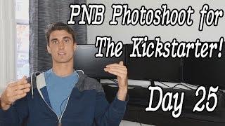PNB Photoshoot for The Kickstarter! | Starting a Kickstarter Day #25