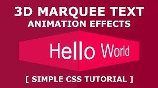 Pure CSS 3D Marquee Text Animation Effects - Simple Html CSS Tutorial