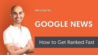 How to Get Your Website Ranked in Google News