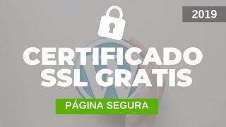 Certificado SSL Gratis para WordPress - 2019