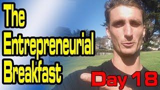 The Entrepreneurial Breakfast - Day 2 of the Road Trip | Kickstarter Day #18