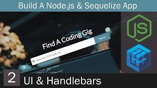 Build a Node.js App With Sequelize [2] - UI & Handlebars