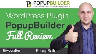 PopupBuilder Review - New WordPress Popup Plugin, I LOVE IT!