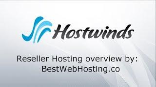 HOSTWINDS RESELLER HOSTING - own a web hosting business - overview by Best Web Hosting