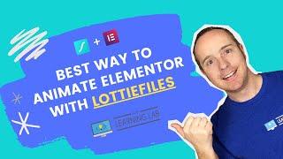 How To Add Animations To Your Website Easily - With Lottiefiles & Elementor