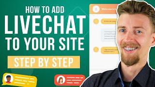 How To Add Livechat To Your WordPress Website - FREE & Easy Method [2021]