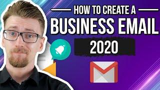 How To Create a Business Email - 5 Minute Setup Guide [2020]