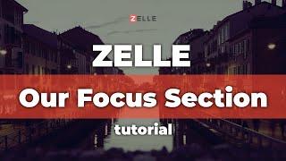 How To Add Images In The 'Our Focus' Section In Zelle?
